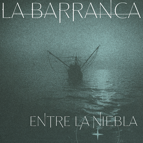 LaBarranca_EntreLaNiebla_Album