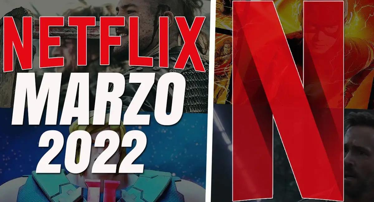 estrenos-peliculas-y-series-netflix-marzo-2022-1002851