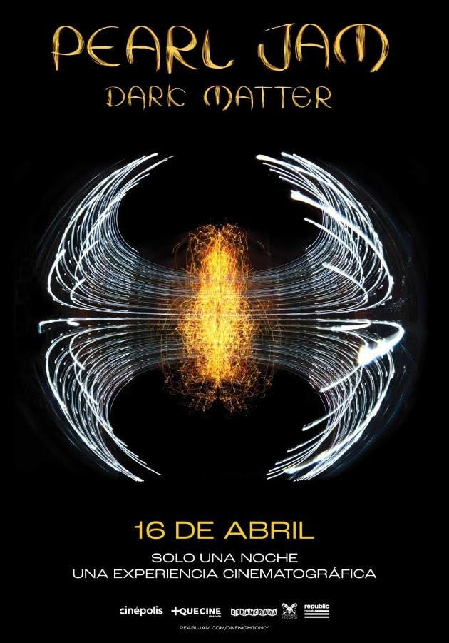 Pearl Jam Dark Matter Global Theatrical, que llega con Cinépolis