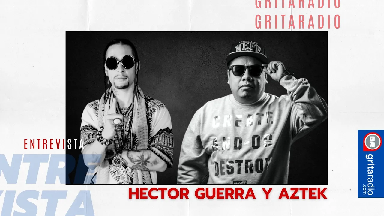 Héctor Guerra y DJ AZTEK