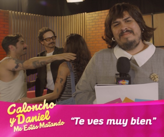 Caloncho y Daniel, Me Estás Matando presentan Te Ves Muy Bien