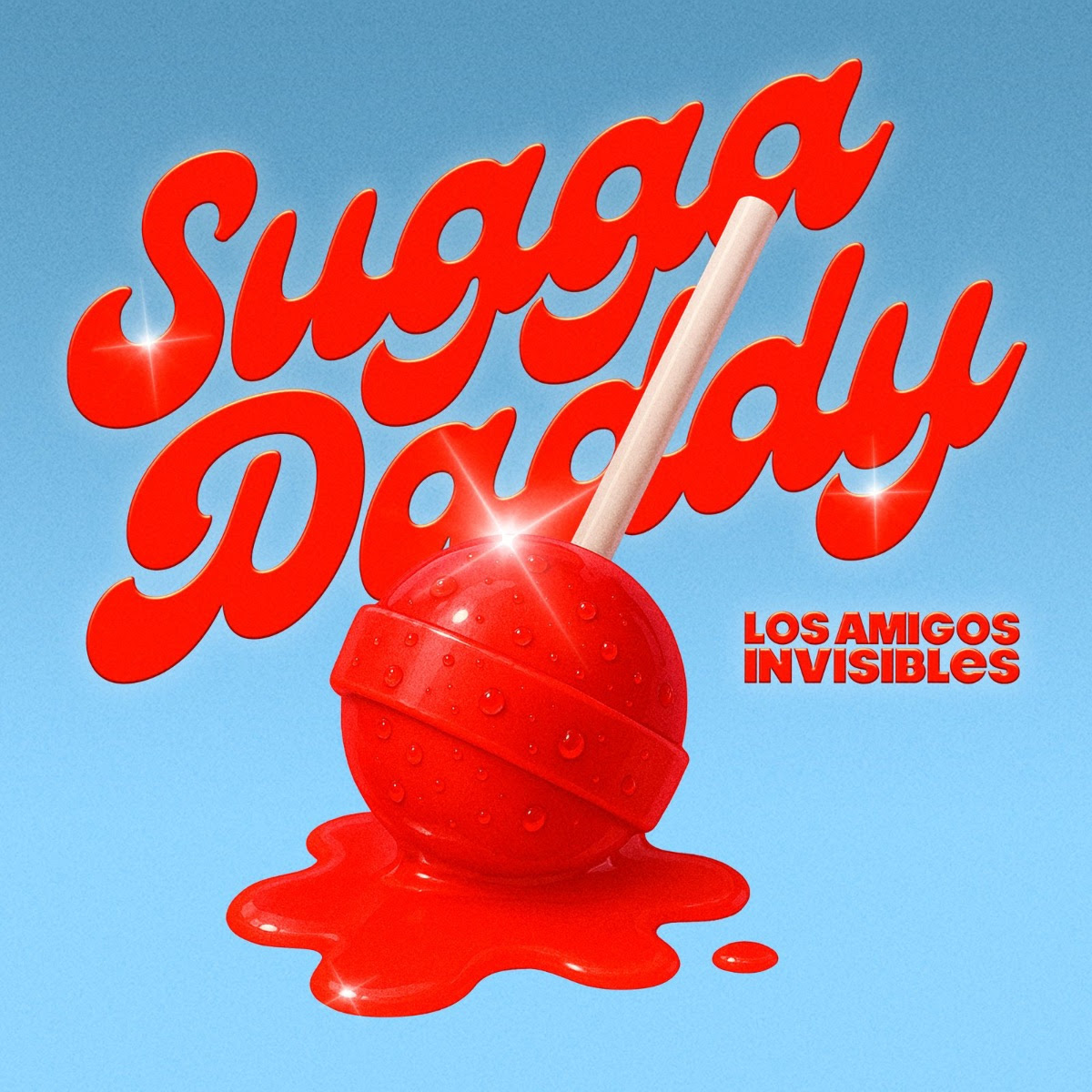 LOS AMIGOS INVISIBLES presentan “SUGGA DADDY”