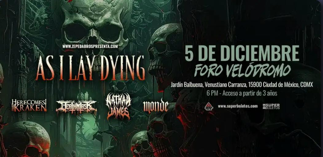 As I Lay Dying regresa a México 5 de diciembre Foro Velódromo