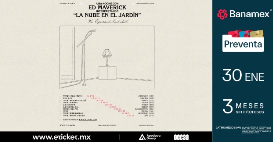 ED MAVERICK ANUNCIA LA CONTINUACIÓN DE LA GIRA LA NUBE EN EL JARDÍN