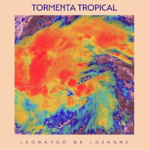 leonardo de lozane, tormental tropical