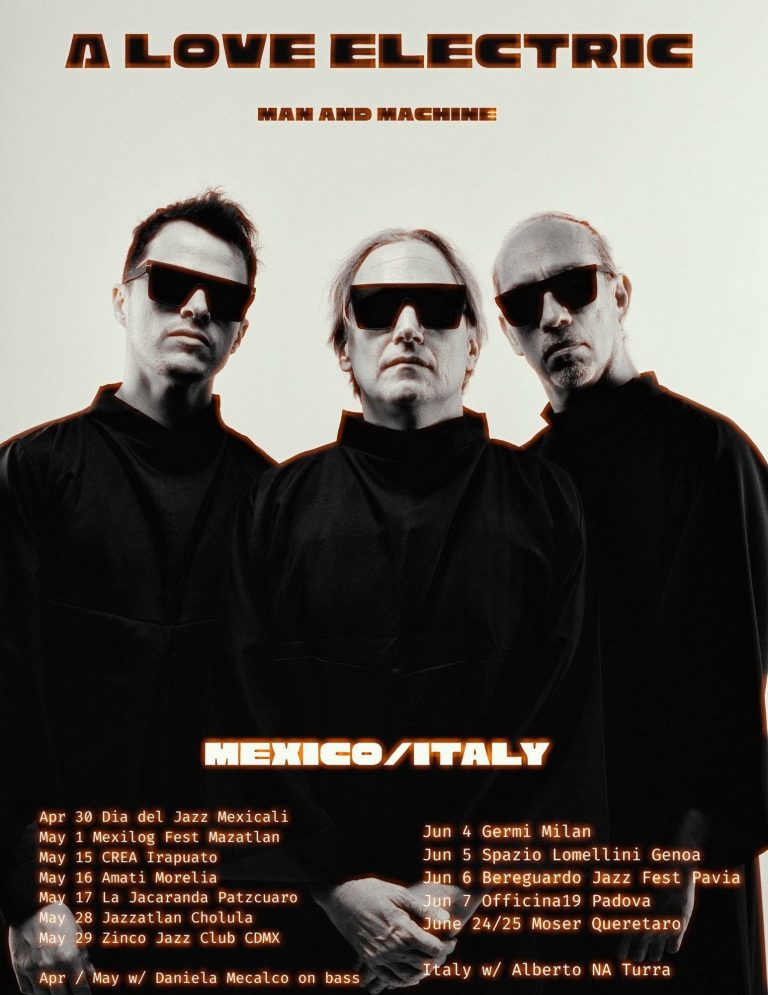 A Love Electric Gira México Italia Presentando Man and Machine