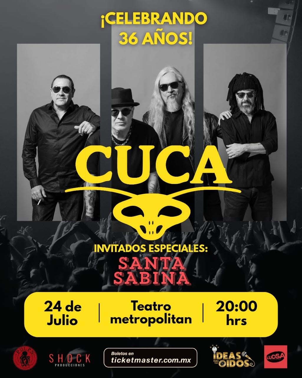 CUCA CELEBRARÁ 36 AÑOS DE HISTORIA EN EL TEATRO METROPÓLITAN JUNTO A SANTA SABINA