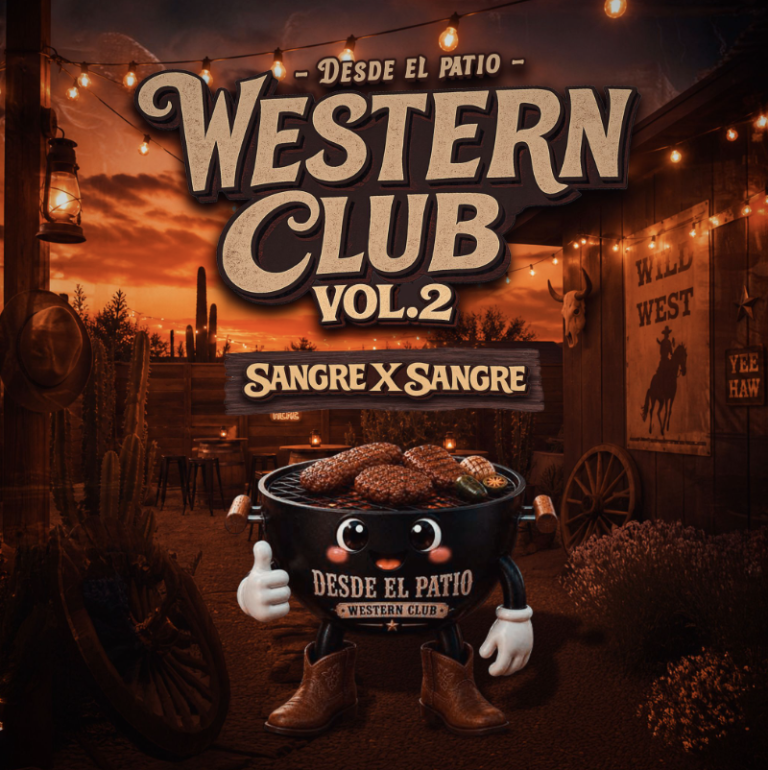 SANGRE X SANGRE PRESENTA “DESDE EL PATIO WESTERN CLUB VOL. 2”