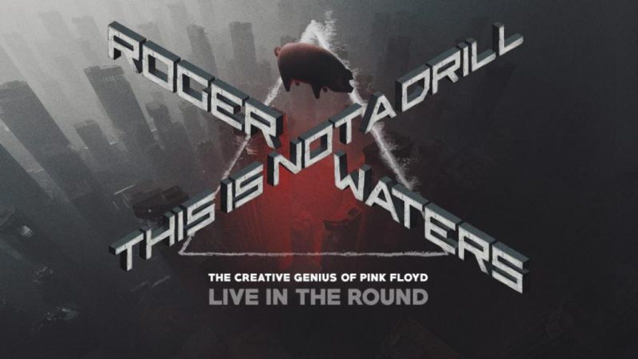 Roger-Waters-This-is-Not-a-Drill-1280x720