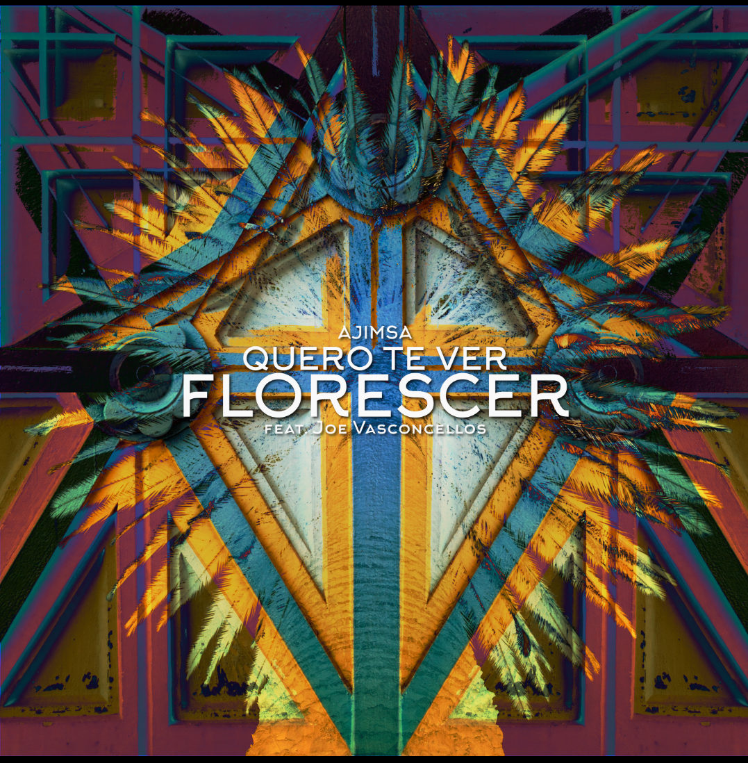 Ajimsa Quero te ver florescer 1