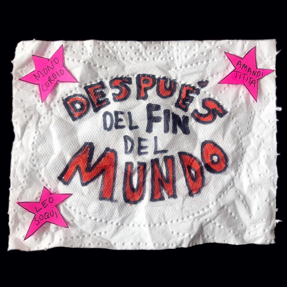 Fernando Rivera Calderón y Amandititita te esperan Después del Fin del Mundo