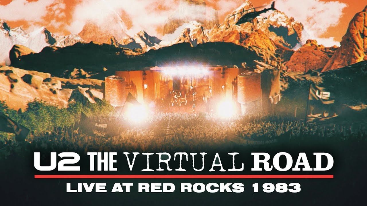 U2_VirtualRoad_LiveAtRedRocks1983