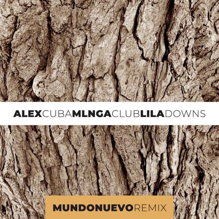 MLNGA CLUB + ALEX CUBA + LILA DOWNS