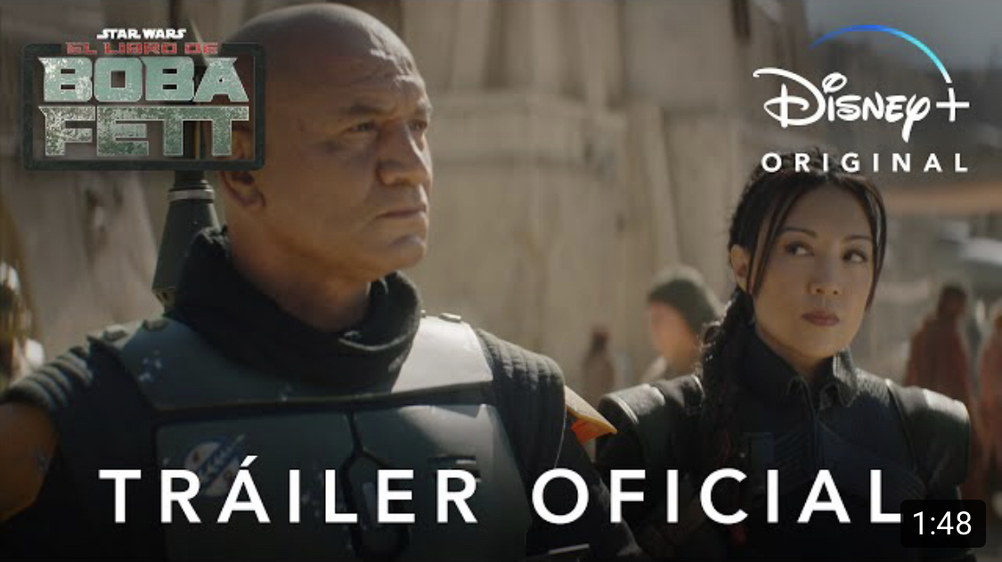 tráiler oficial de Star Wars: El libro de Boba Fett