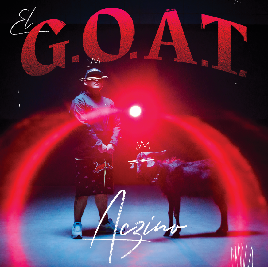 Aczino está de vuelta, para refrendar su título como “El G.O.A.T.” del hip hop