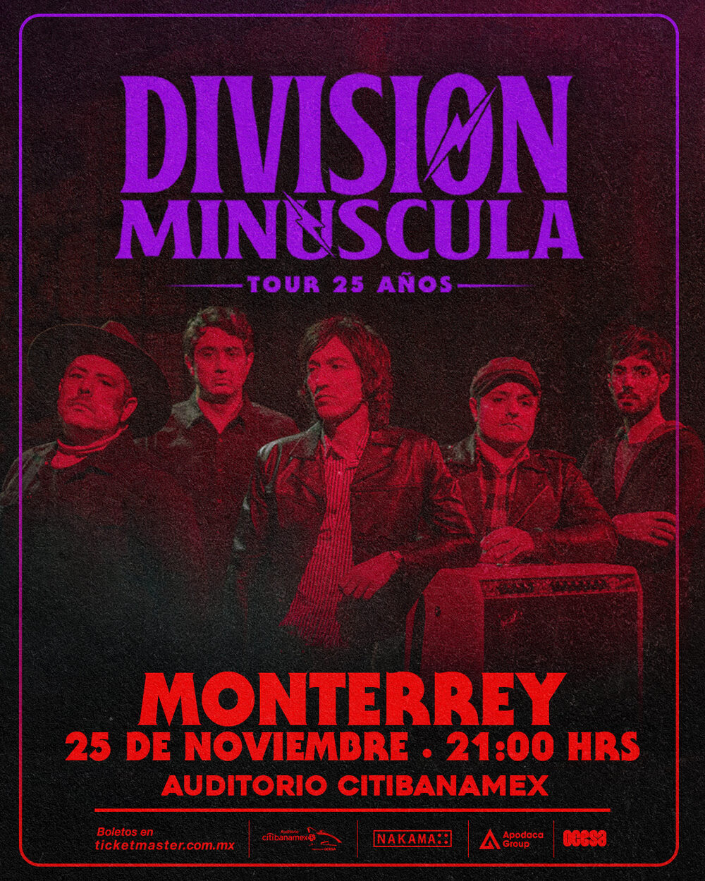 División Minúscula - ¡Llevará su celebración de 25 años a Monterrey!