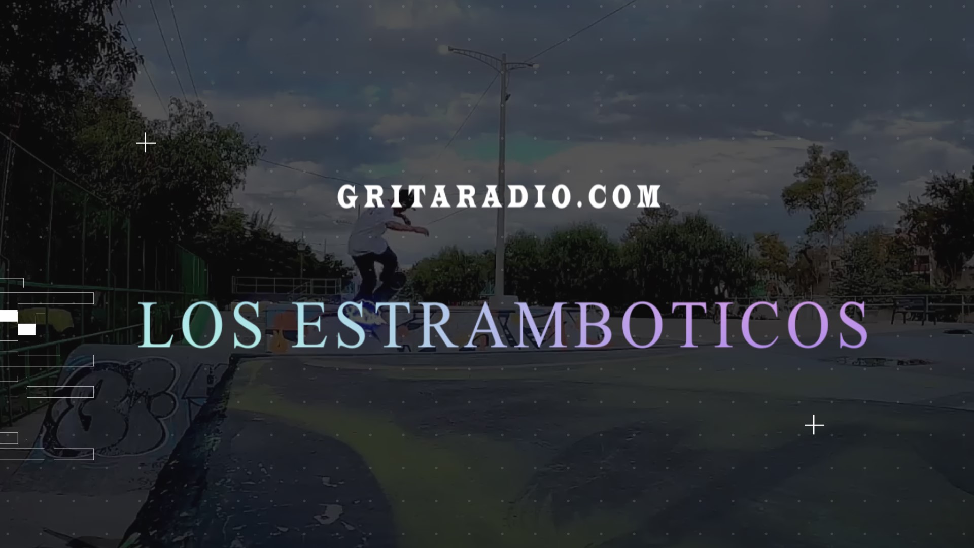 3 los estramboticos