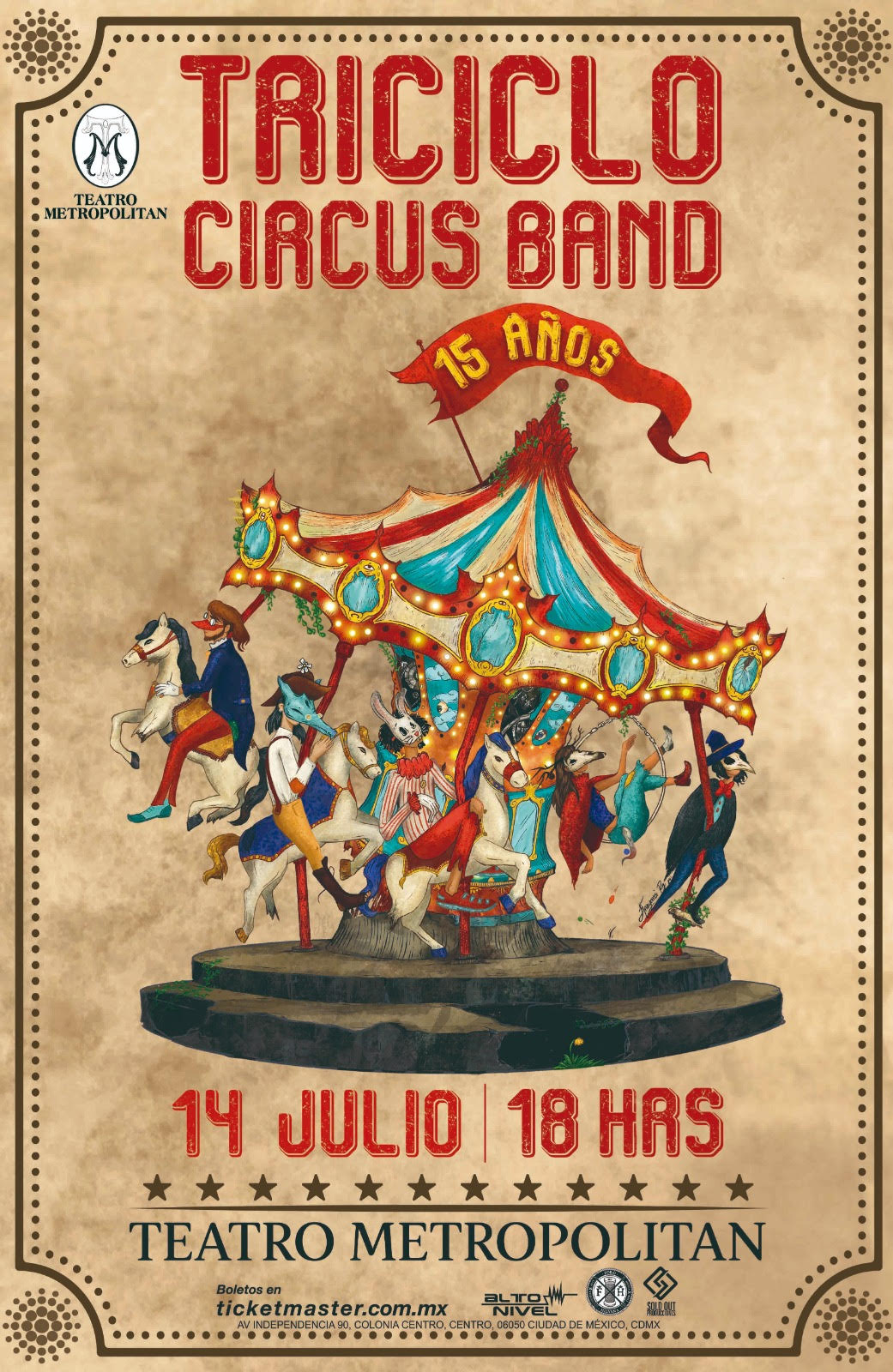 TRICICLO CIRCUS BAND CELEBRA SU XV ANIVERSARIO CON UN ESPECTÁCULO ÚNICO EN EL TEATRO METROPÓLITAN