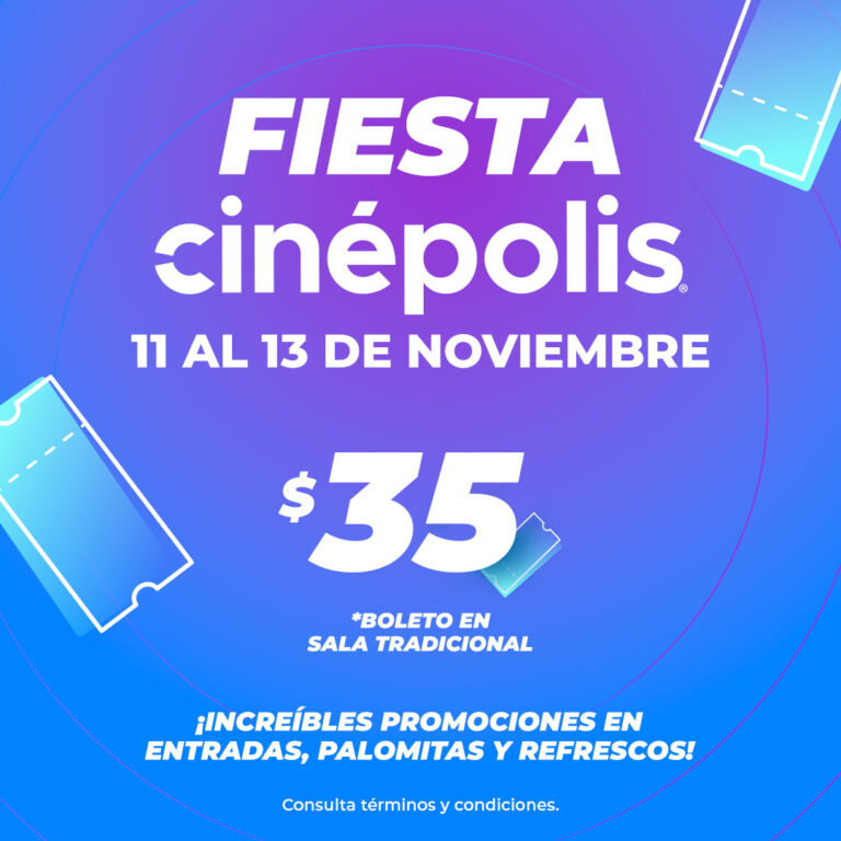 FIESTA CINÉPOLIS