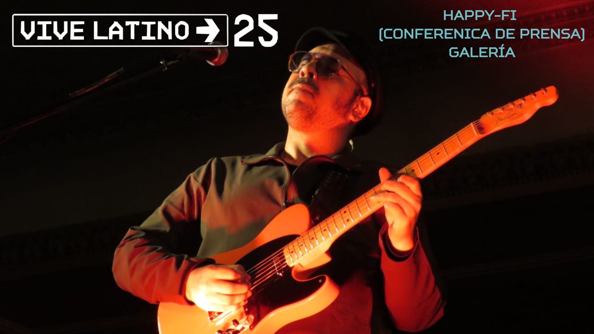 HAPPY-FI VIVE LATINO CONFERENCIA