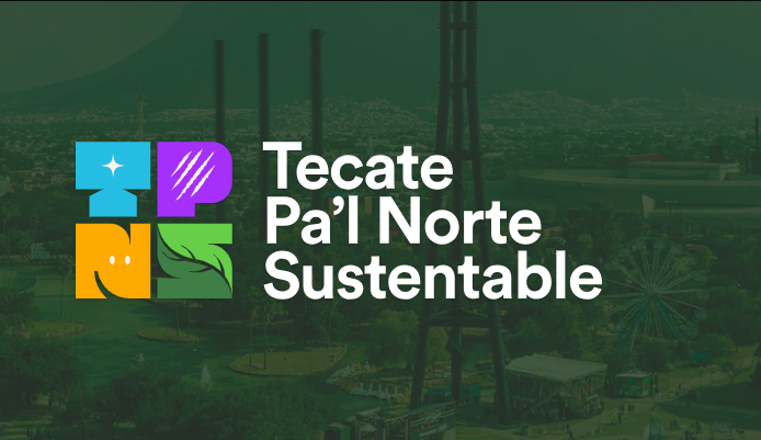 TECATE PA'L NORTE SUSTENTABLE