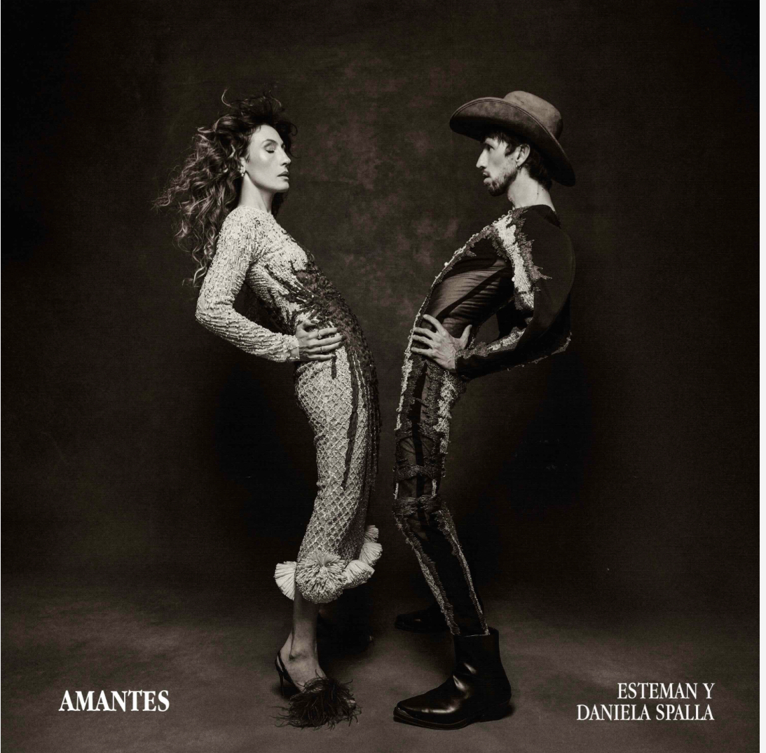 Esteman & Daniela Spalla estrenan “Amantes”