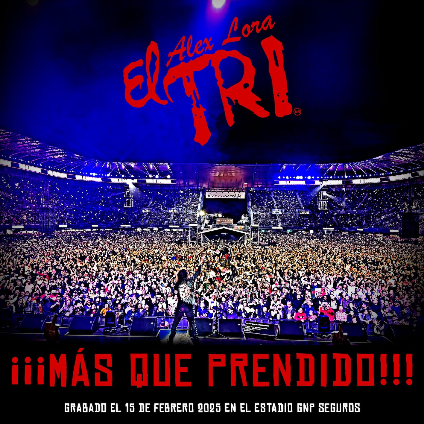 El Tri Más que Prendido