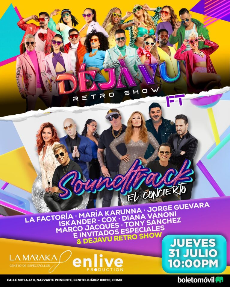DEJA VU SOUNDTRACK LA MARAKA JULIO 2025 CARTEL
