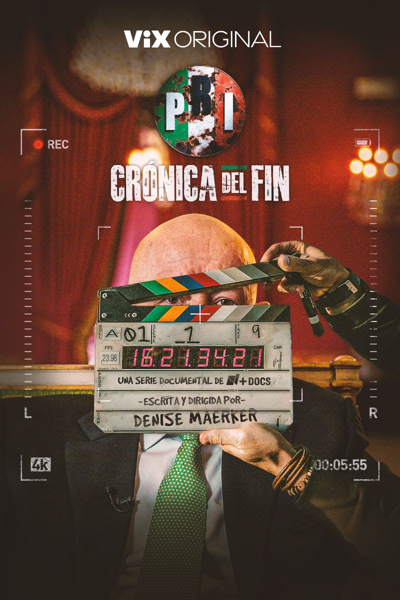 “PRI Crónica del Fin”