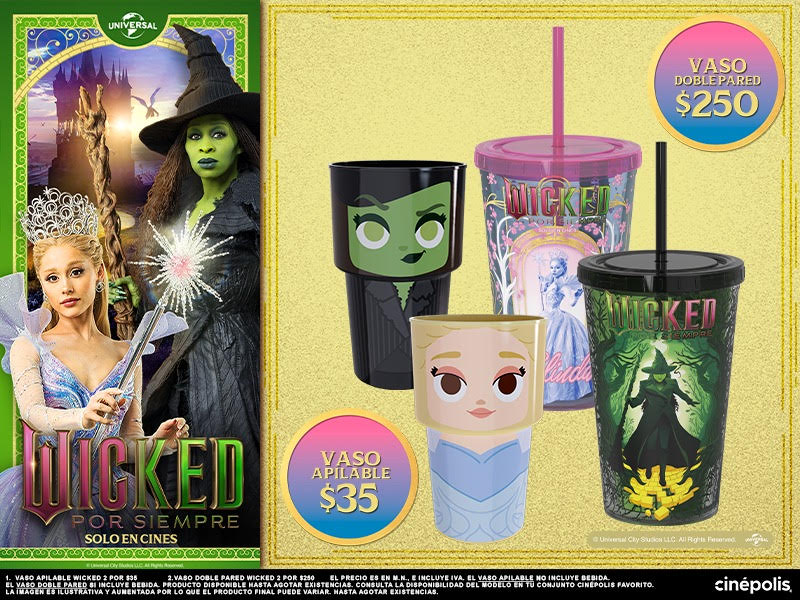 vasos promocionales que Cinépolis tiene para ti por el estreno de Wicked Por Siempre.