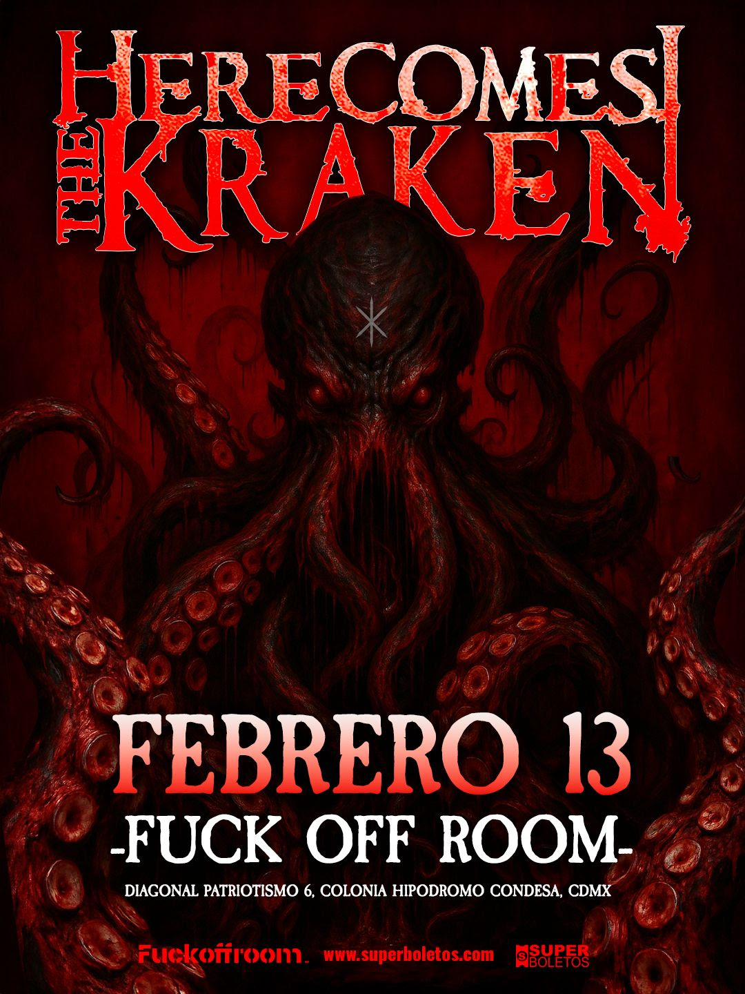 HERE COMES THE KRAKEN será la banda encargada de dar inicio al 2026 en FUCK OFF ROOM