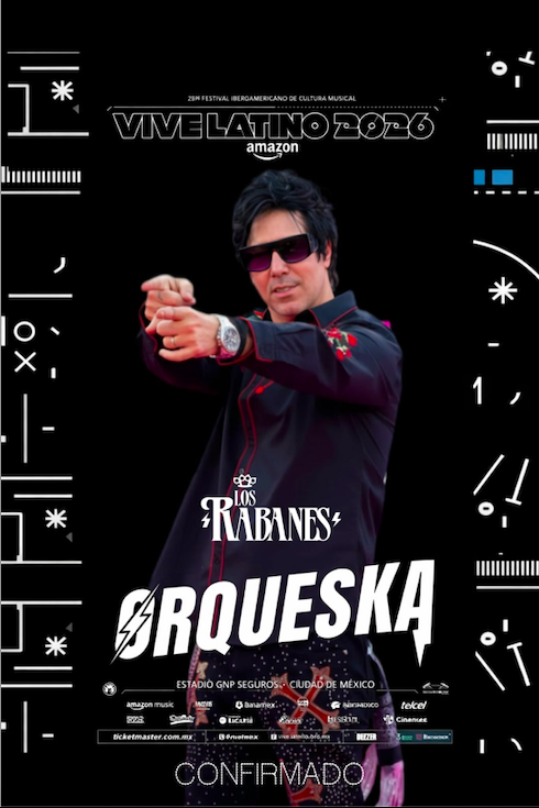 LOS RABANES SE SUMAN AL VIVE LATINO