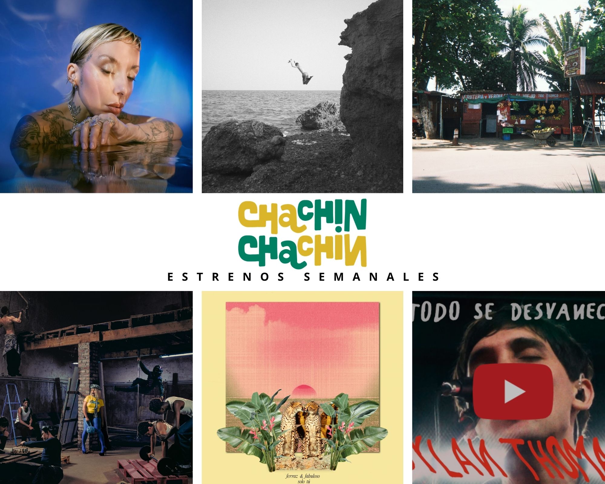 CHACHIN RELEASES SEMANALES