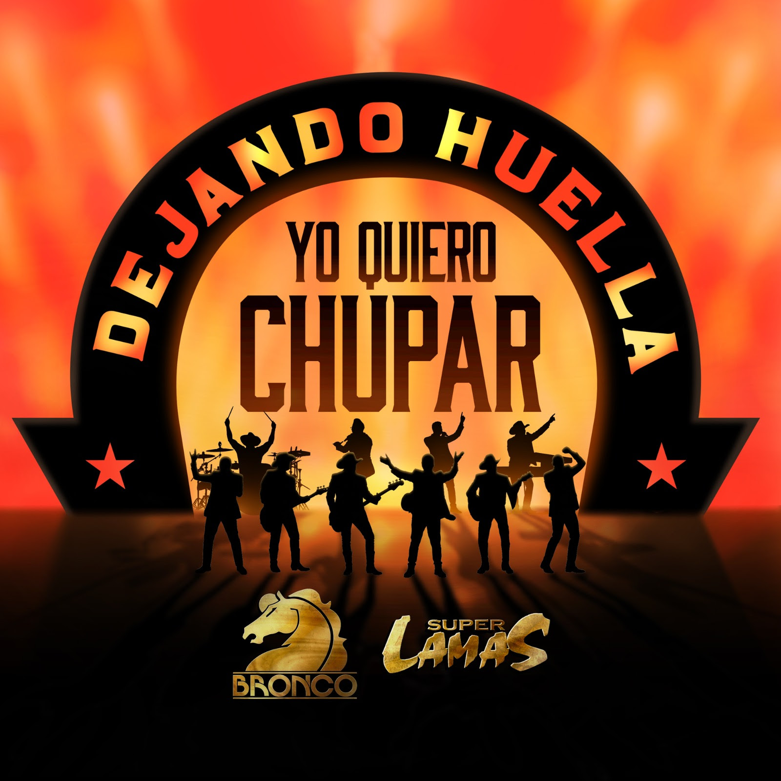 bronco super lamas yo quiero chupar
