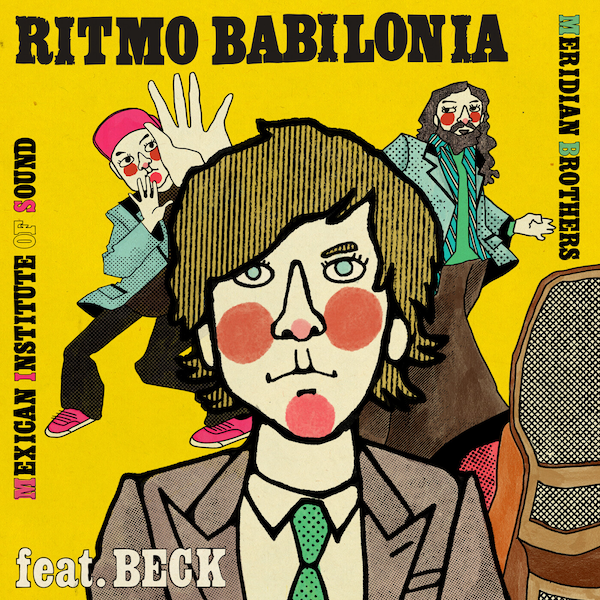 Beck colabora con el Instituto Mexicano del Sonido y Meridian Brothers
