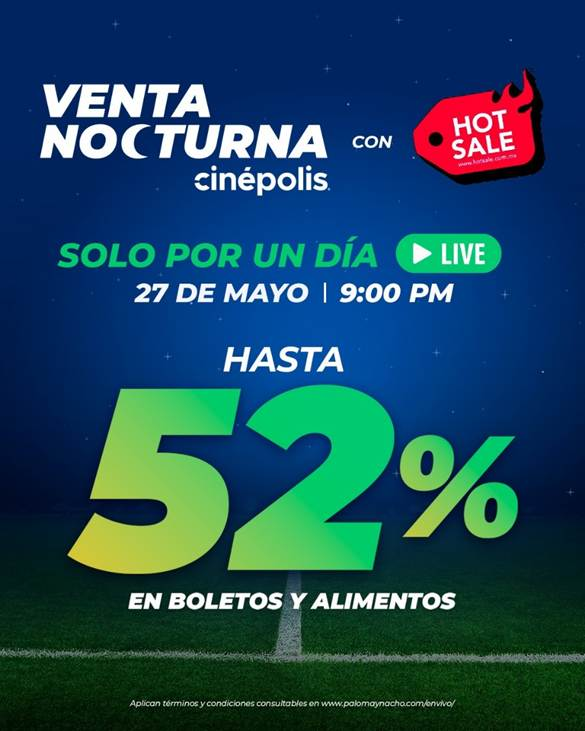 Cinépolis anuncia su Venta Nocturna en Vivo 2026