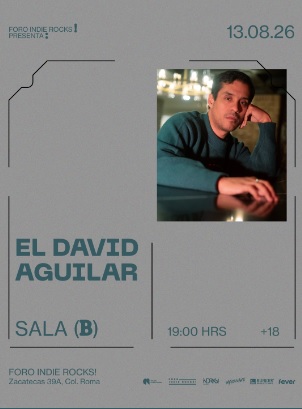 EL DAVID AGUILAR EN FORO INDIE ROCKS!