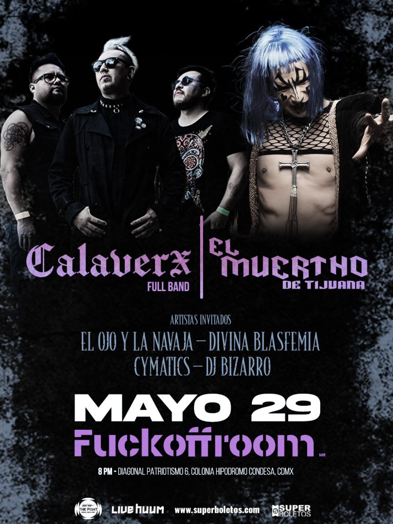 EL MUERTHO DE TIJUANA Y CALAVERX. FUCK OFF ROOM