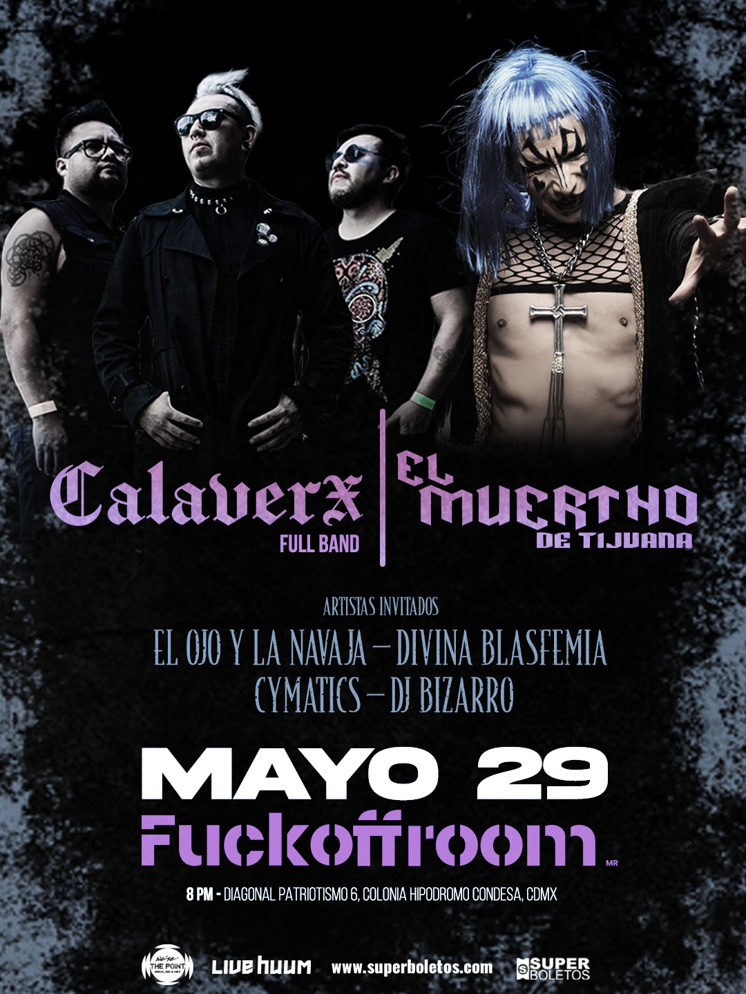 EL MUERTHO DE TIJUANA Y CALAVERX. FUCK OFF ROOM