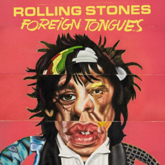 THE ROLLING STONES ANUNCIAN UN NUEVO ÁLBUM DE ESTUDIO FOREIGN TONGUES